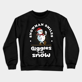 Funny Snowman Crewneck Sweatshirt